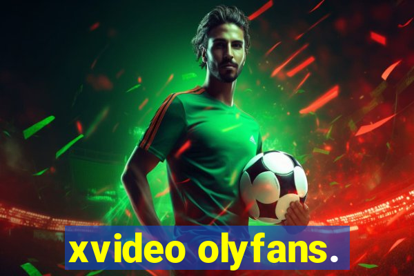 xvideo olyfans.